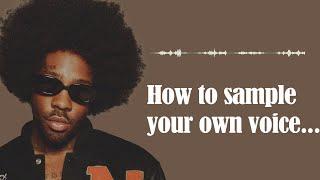 How to make smooth rnb vocal samples with YOUR OWN VOICE!