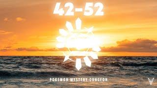 Pokemon Mystery Dungeon: Explorers of Sky Orchestrated and Remastered 42 to 52