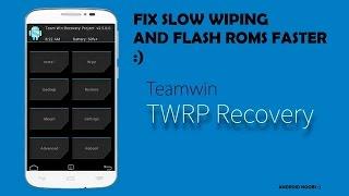TWRP SLOW WIPING DATA AND CACHE FIX (INSTANT WIPING)