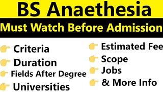 BS Anesthesia Course Explained: Criteria, Duration, Scope, Jobs, Estimated Fees in Pakistan and More