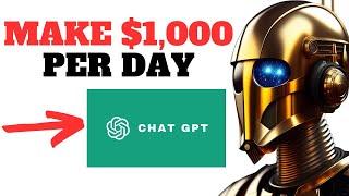 EASIEST Way to Make $1,000 Per Day With AI / Chat GPT (Even if You're a Beginner)