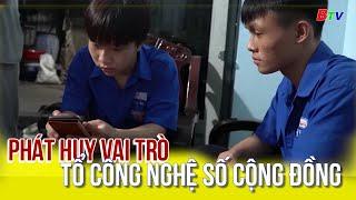 Phát huy vai trò tổ công nghệ số cộng đồng