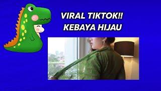 VIRAL TIKTOK!! KEBAYA HIJAU TERBARU