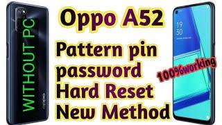 How To Hard Reset Oppo A52 Remove Screen Lock Pattern Pin Password Unlock Without Pc 100% Ok