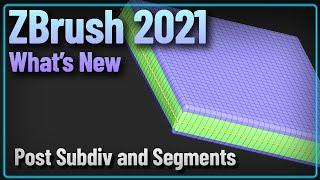 038 ZBrush 2021 Dynamic Thickness Post SubDiv and Segments