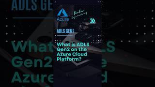 What is ADLS Gen2 on Azure Cloud? ️ #shorts #adls #dataengineering