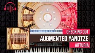 Checking Out: Augmented Yangtze by Arturia
