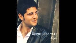 Özgür Akdemir - Leyle