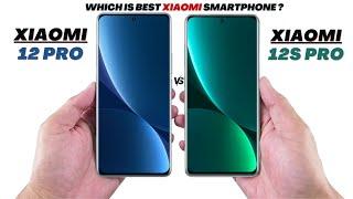 Xiaomi 12 Pro Vs Xiaomi 12s Pro