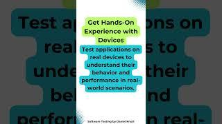 Get Hands-On Experience with Devices #softwaretesting #mobiletesting