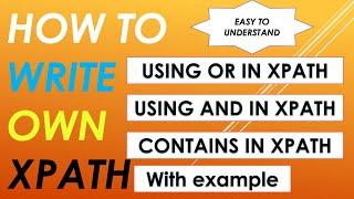 What is XPath? |  How to write XPath?