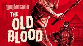 WOLFENSTEIN: THE OLD BLOOD All Cutscenes (Full Game Movie) 1080p HD