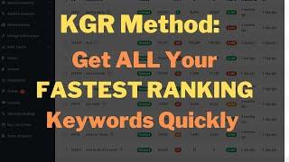 How To Find The Best Keywords To Start Ranking For - The KGR Method