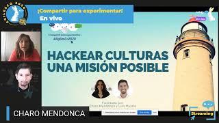 Hackear culturas, una misión posible, por Luis Mulato y Charo Mendonca #Agilesco2020