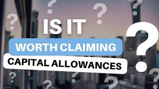 3 THINGS to CONSIDER when making a Capital Allowances Tax Claim #commercialproperty