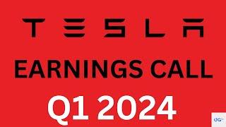 Tesla Earnings Call with transcript. Q1, 2024