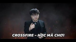 CROSSFIRE HỌC MÀ CHƠI - HƯỚNG DẪN "BUNNY LÊN THÙNG"