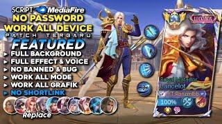 Script Skin Lancelot Epic Luckybox Royal Matador No Password | Full Effect & Sound - Latest Patch