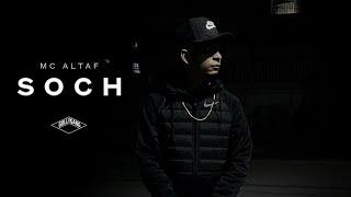 MC Altaf - Soch | Official Music Video