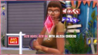 The Sims 4 | Jalissa Cordero New House, New Me!  ‍️