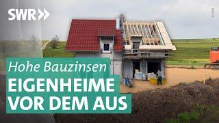 Geplatzte Immobilienträume - wenn Häuser kaum noch zu bezahlen sind | Plusminus SWR