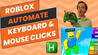 AutoHotkey Roblox - Automating Game Play (Jump, Run, Click) keyboard press's