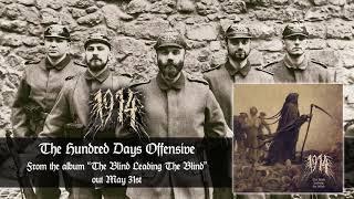 1914 - The Hundred Days Offensive (Official Audio) | Napalm Records