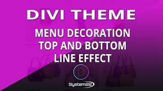 Divi Theme Menu Decoration Top And Bottom Line Effect 