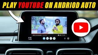 How To Watch YouTube Videos On Android Auto In Any Car : 100% working