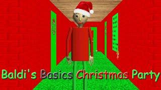 Baldi's Basics Christmas Party (Baldi Mod)