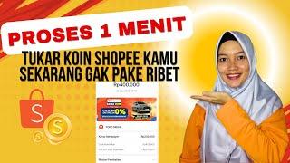 Cara Tukar Koin Shopee Menjadi Saldo shopeepay | Cara Tukar Koin Shopee Terbaru 2024