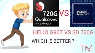MEDIATEK HELIO G90T VS SNAPDRAGON 720G |TM COMPARSIONS