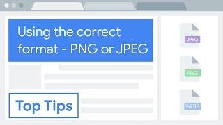 Reduce image size: use the correct format — PNG or JPEG