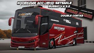 KODENAME JBHD SETSMILE DOUBLE CORTAS  STROBO TUMPUK SIMPLE | BUSSID V4.3.2