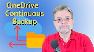 Using OneDrive for Nearly Continuous Backup
