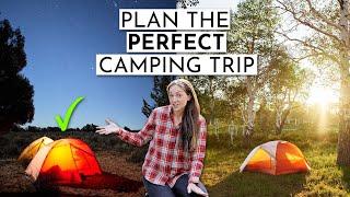 How to Plan the PERFECT Camping Trip (car camping tips)