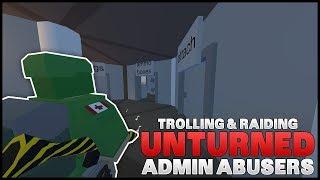 RAIDING ABUSIVE ADMINS & GOT BANNED! (Unturned Vanilla)