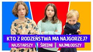 Kto z rodzeństwa ma najgorzej?