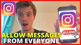 How To Allow Message Requests From Everyone On Instagram