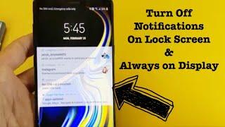 Galaxy Note 8 & 9: How to Turn Off Notifications on Lock Screen and Always on Display