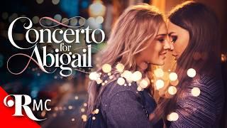 Concerto for Abigail (2024) | Lesbian Romance Drama ️ | EXCLUSIVE Women Loving Women Film!