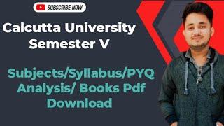 Calcutta University |  Bcom semester 5 | Syllabus | Subject | Books pdf download | PYQ