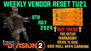 The Division 2 *MUST BUYS* "GOOD WEEKLY VENDOR RESET TU21 (LEVEL 40)" July 9th 2024