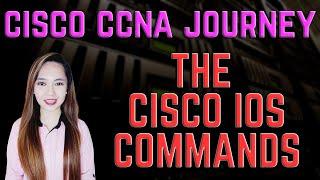 Cisco CCNA Journey - Getting Familiar With Cisco IOS Commands