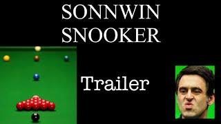 SONNWIN SNOOKER Trailer!!!