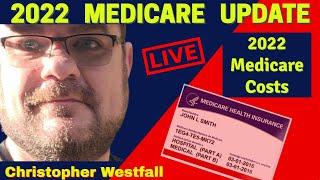 2022 MEDICARE COSTS are Shocking (LIVE)