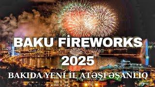 "Baku Welcomes the New Year 2025 How Azerbaijan Celebrates New Year's Eve Spectacular Firework Show"