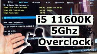 How to Overclock an i5 11600K to 5Ghz and beyond