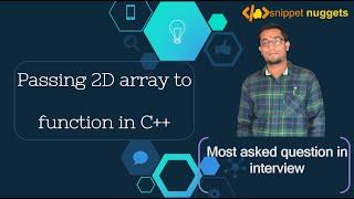 Comptetive Programming Basics | Passing 2D array to function in C++/CPP