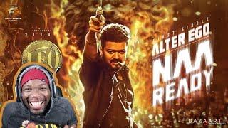 LEO - Naa Ready Video REACTION | Thalapathy Vijay | Lokesh Kanagaraj | Anirudh Ravichander